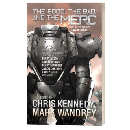 The Good, The Bad, And The Merc Paperback