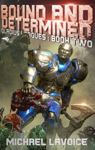 Bound and Determined